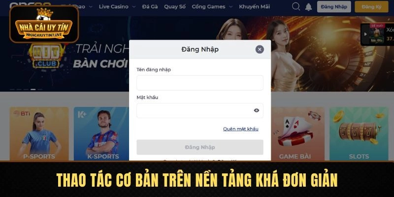 Thao tác cơ bản trên nền tảng khá đơn giản