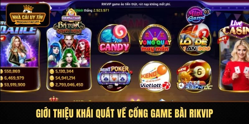 Giới thiệu khái quát về cổng game bài RIKVIPGiới thiệu khái quát về cổng game bài RIKVIP