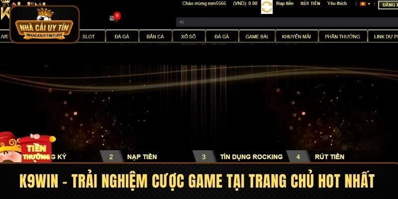 K9WIN – Trải Nghiệm Cược Game Tại Trang Chủ Hot Nhất 